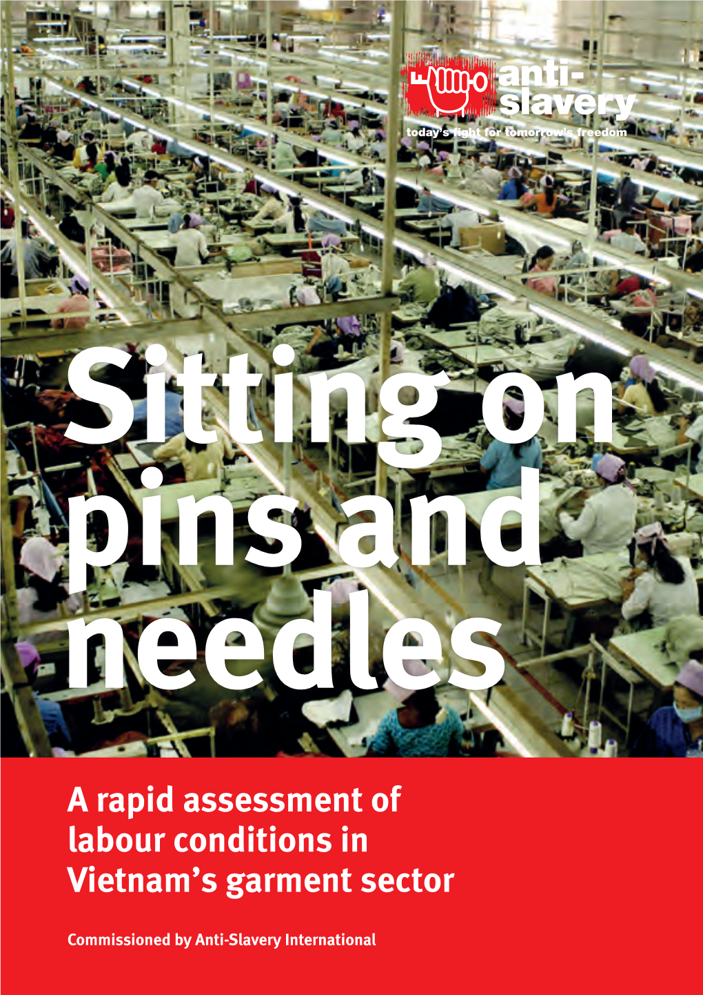 A Rapid Assessment of Labour Conditions in Vietnam's Garment
