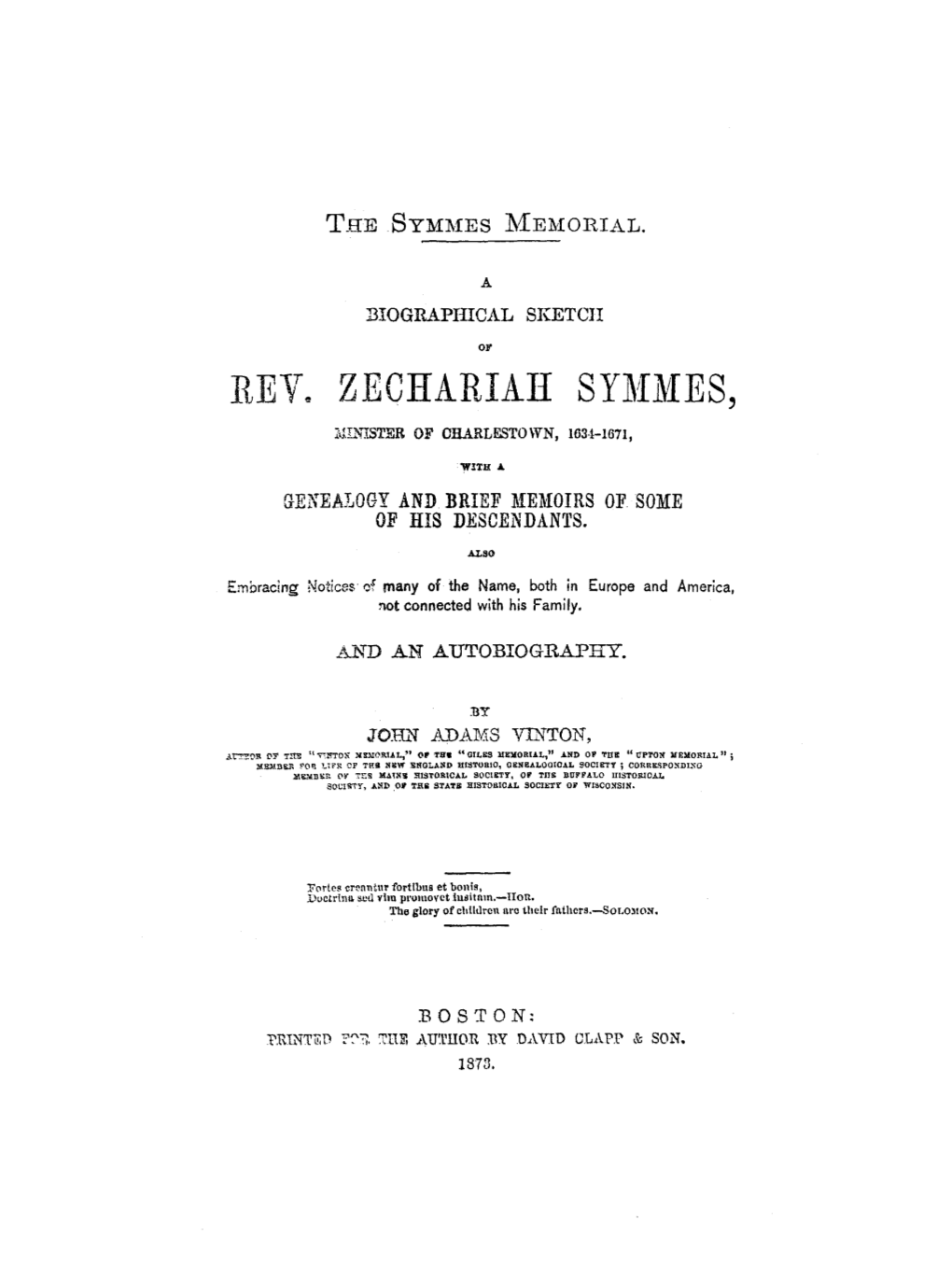 ZECHARIAH SY~F~IES, 1,JL.'\"ISTER of CHARLESTOWN, 103·1-1671