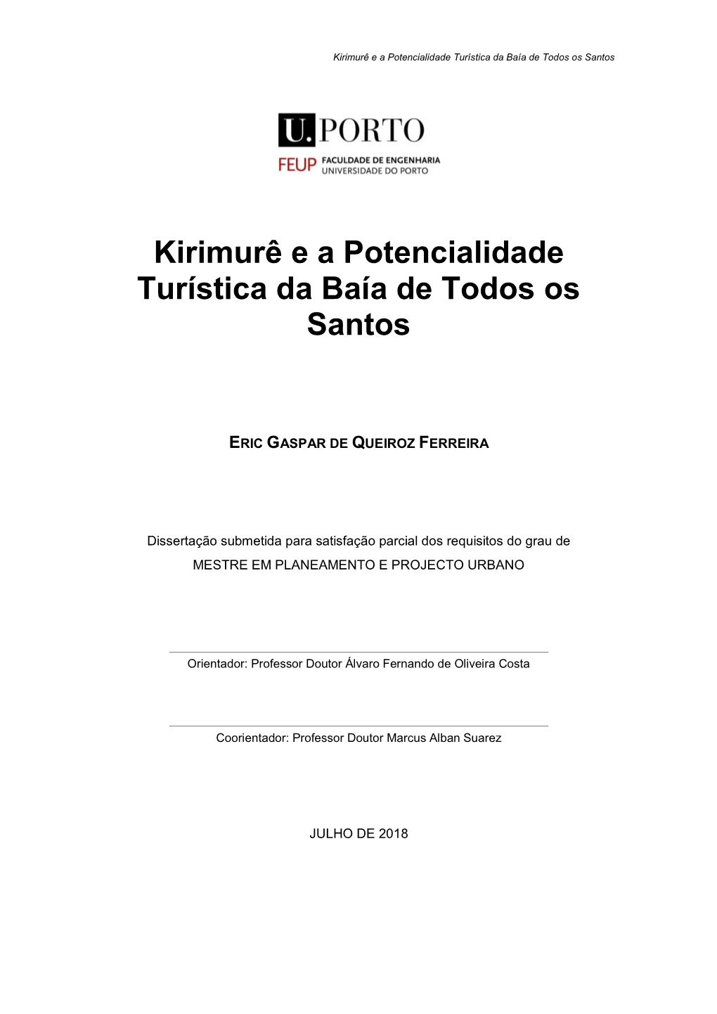 Kirimurê E a Potencialidade Turística Da Baía De Todos Os Santos