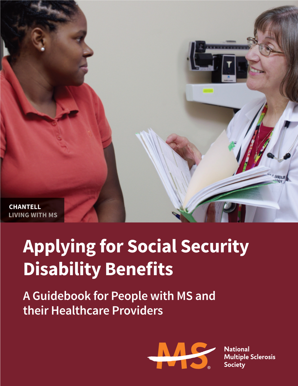 Applying for Social Security Disability Benefits a Guidebook for People with MS and Their Healthcare Providers Table of Contents