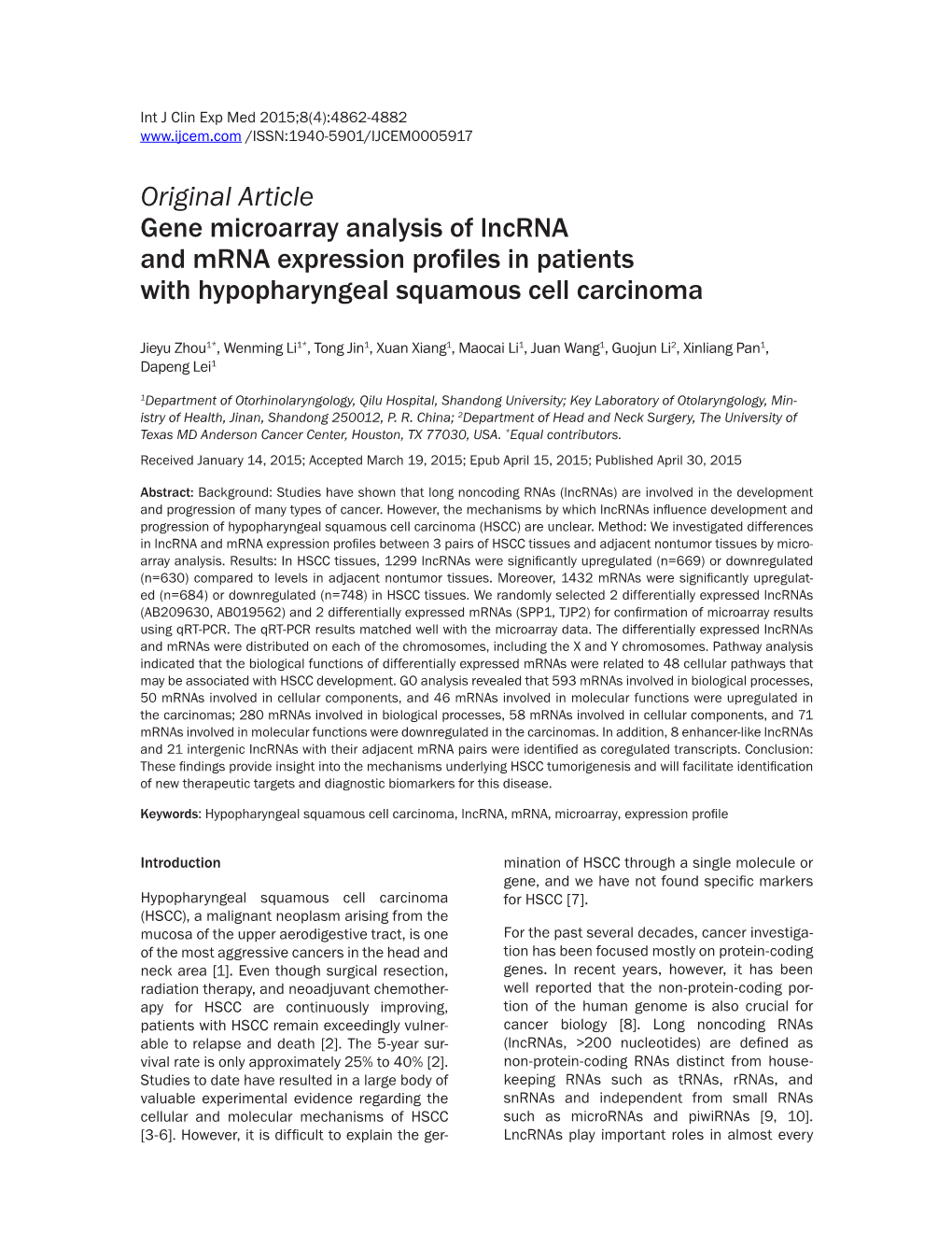 Original Article Gene Microarray Analysis of Lncrna and Mrna Expression Profiles in Patients with Hypopharyngeal Squamous Cell Carcinoma