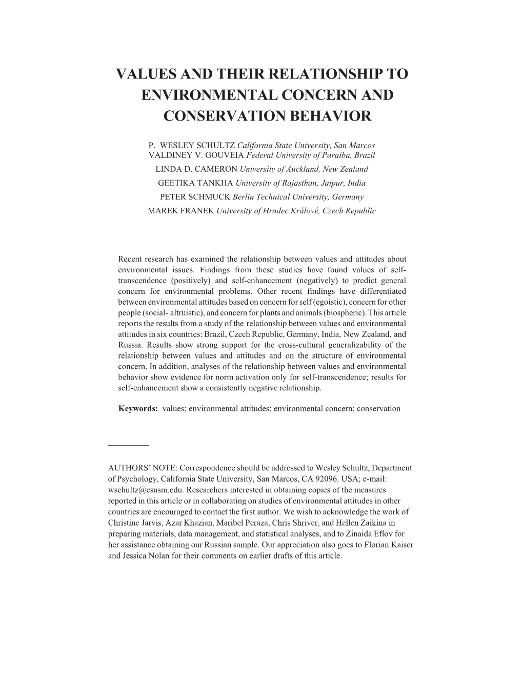 Values and Their Relationship to Environmental Concern and Conservation Behavior