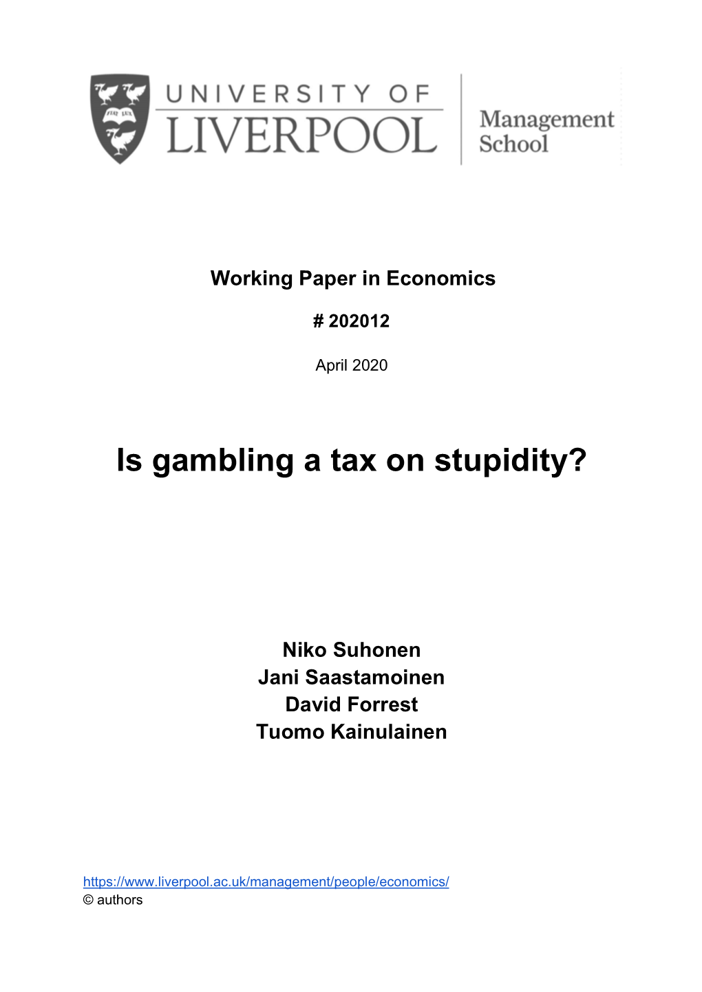 Is Gambling a Tax on Stupidity?