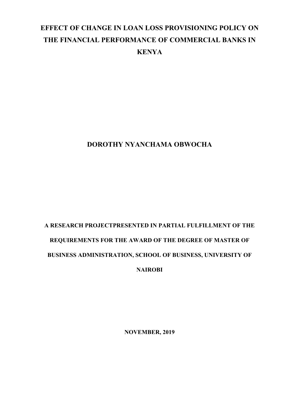 Effect of Change in Loan Loss Provisioning Policy on the Financial Performance of Commercial Banks in Kenya