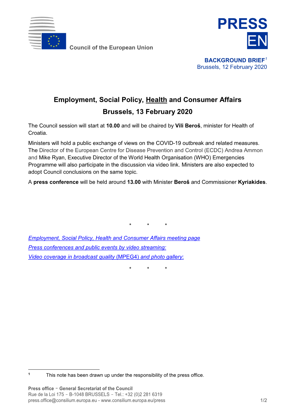 BACKGROUND BRIEF1 Brussels, 12 February 2020