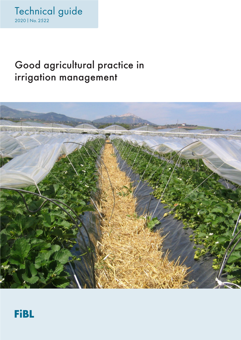 Good Agricultural Practice in Irrigation Management Water Is Essential for Plant-Survival and Plant- Contents Growth