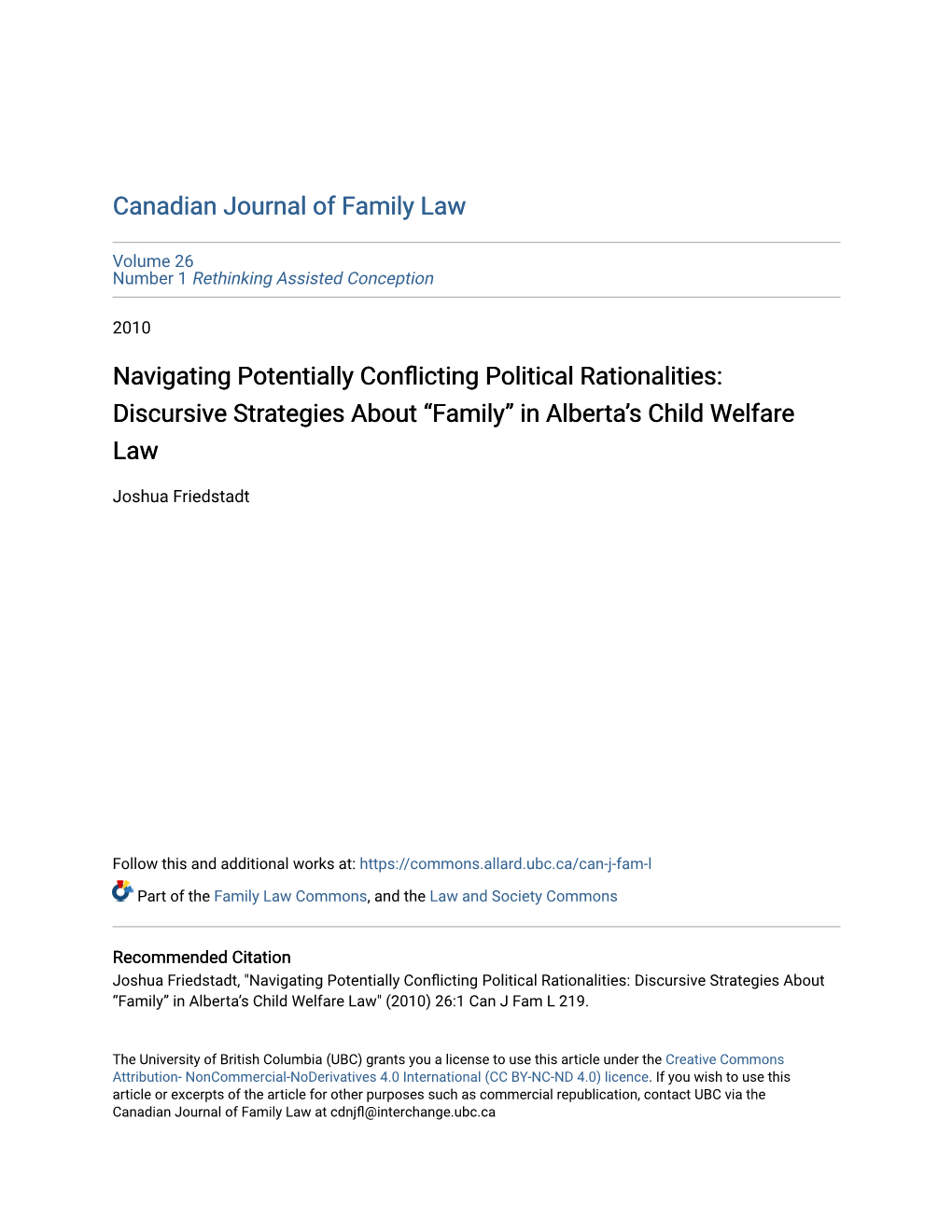 Navigating Potentially Conflicting Oliticalp Rationalities: Discursive Strategies About “Family” in Alberta’S Child Welfare Law