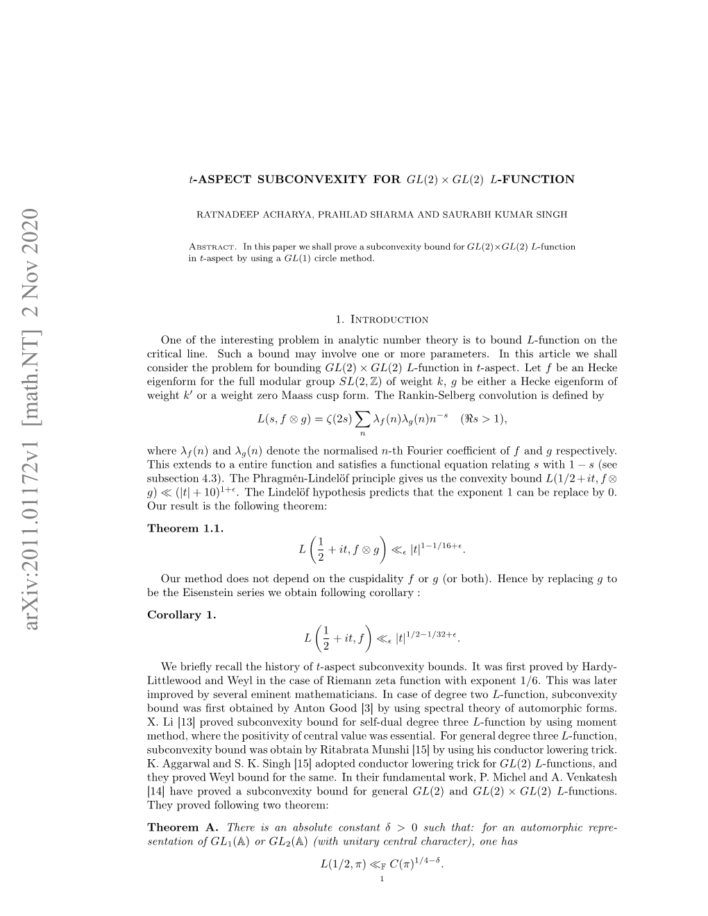 Arxiv:2011.01172V1 [Math.NT] 2 Nov 2020 Etto of Sentation 1]Hv Rvdasbovxt on O General for Bound Wor Subconvexity Fundamental a Their Proved in Have Same