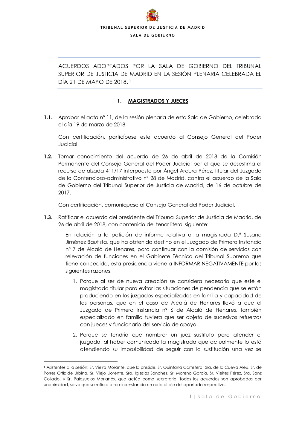 Acuerdos Adoptados Por La Sala De Gobierno Del Tribunal Superior De Justicia De Madrid En La Sesión Plenaria Celebrada El Día 21 De Mayo De 2018