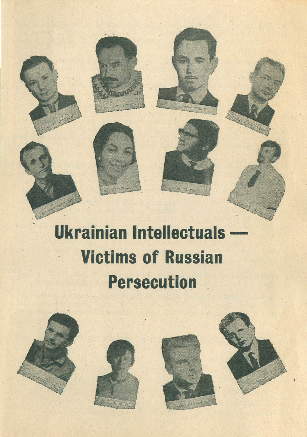 Ukrainian Intellectuals - Victims of Russian·
