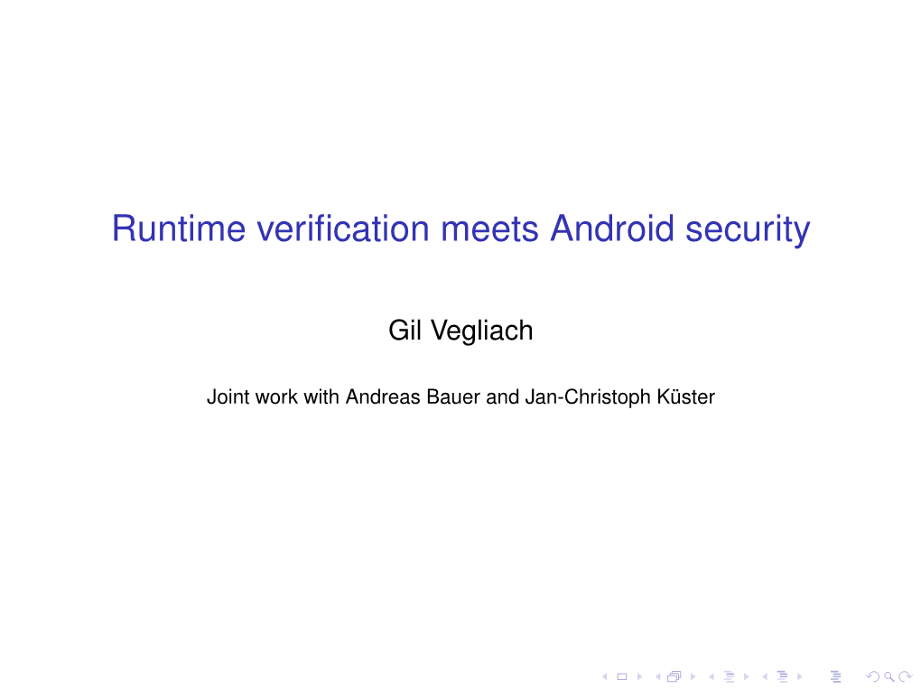 Runtime Verification Meets Android Security