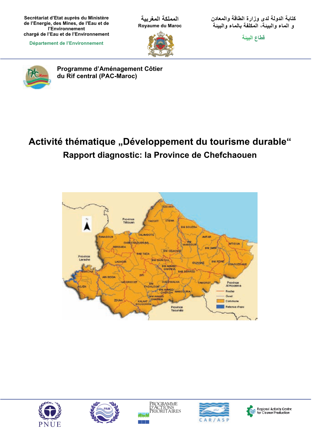 Développement Du Tourisme Durable“ Rapport Diagnostic: La Province De Chefchaouen