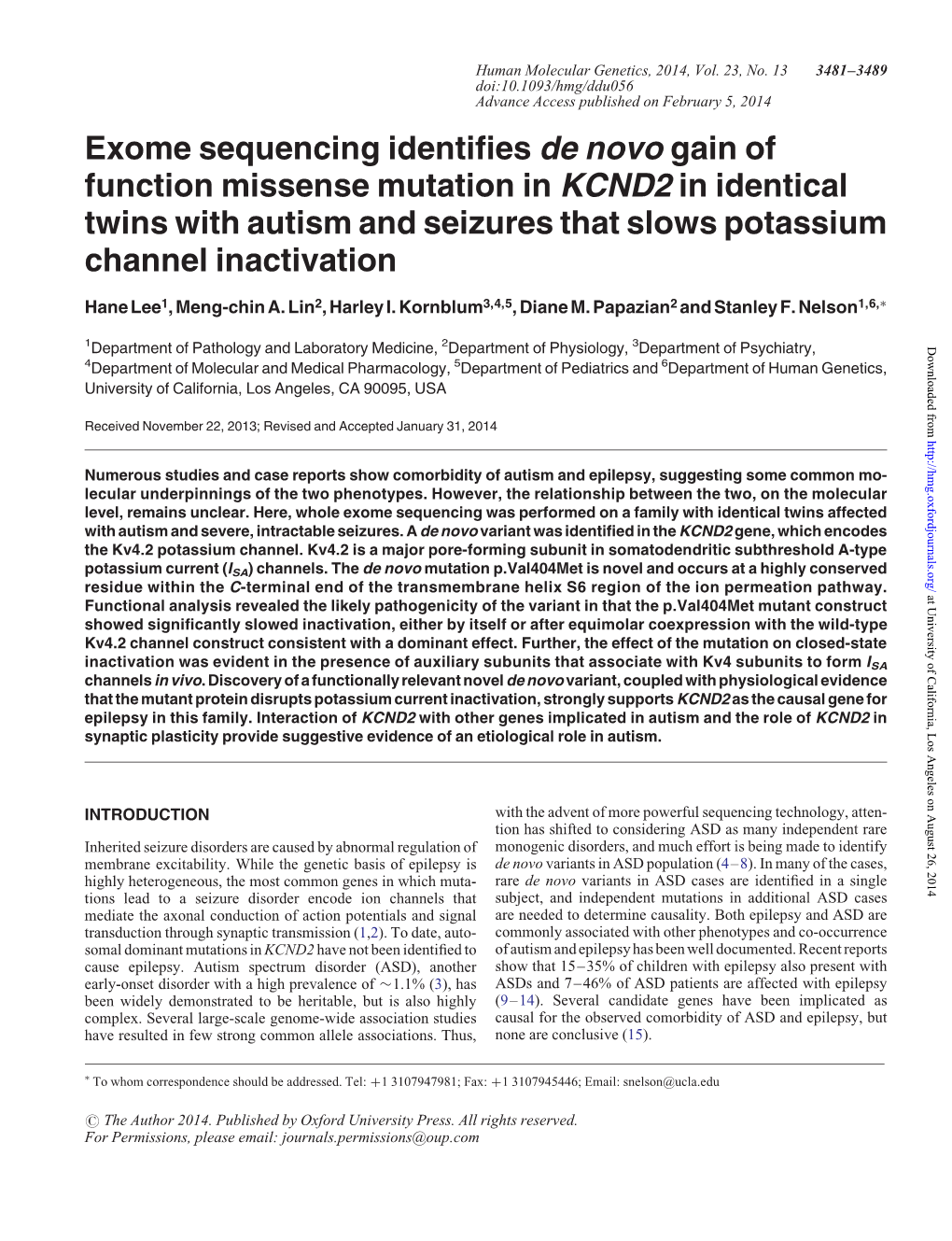 Exome Sequencing Identifies De Novo Gain of Function Missense Mutation