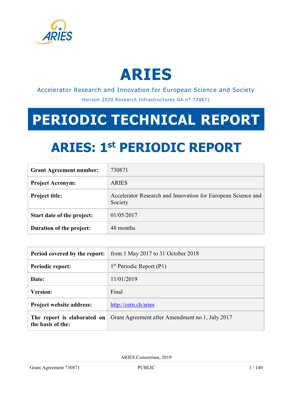 ARIES Periodic 1 Report