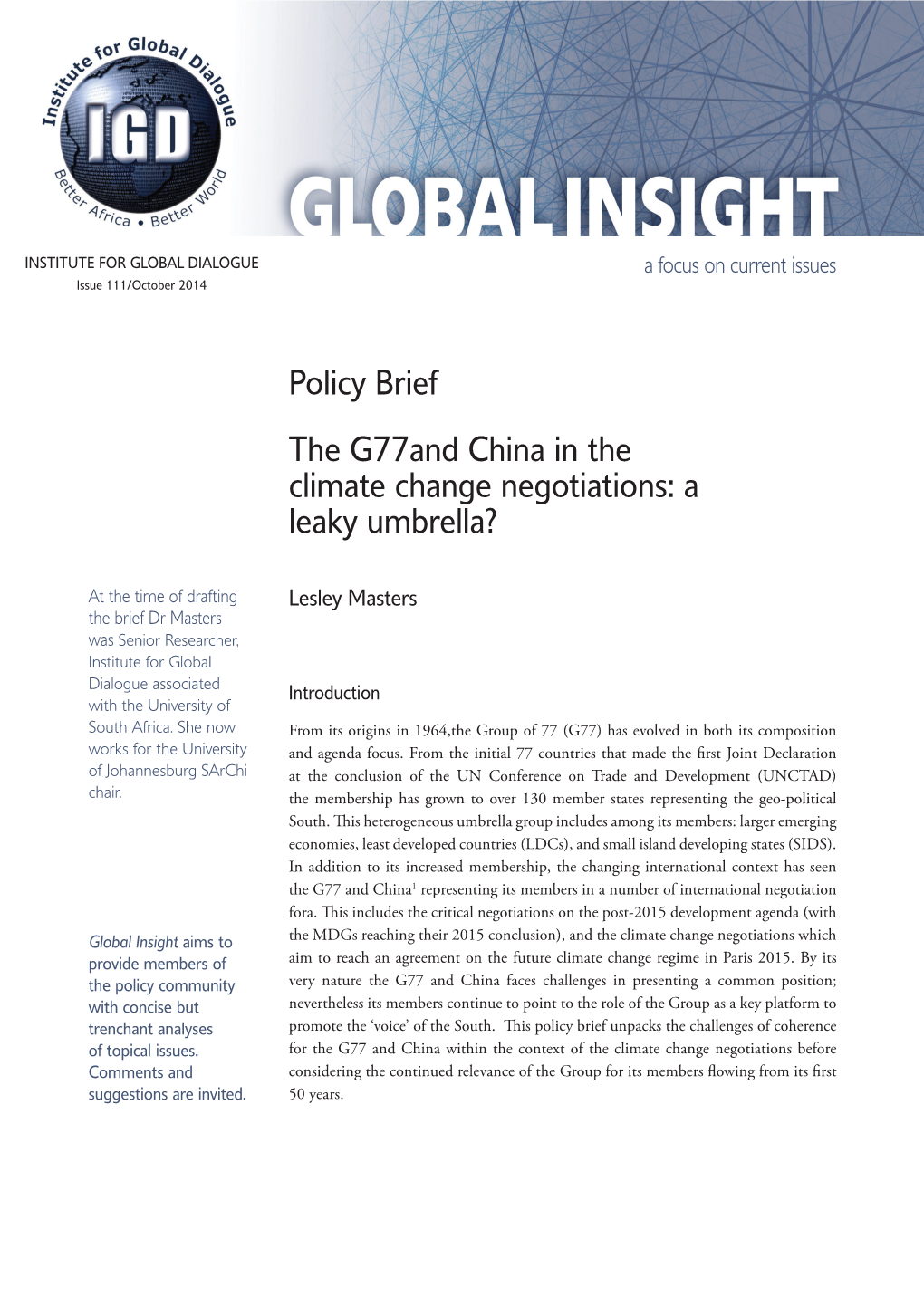 Policy Brief the G77and China in the Climate Change Negotiations: a Leaky Umbrella?