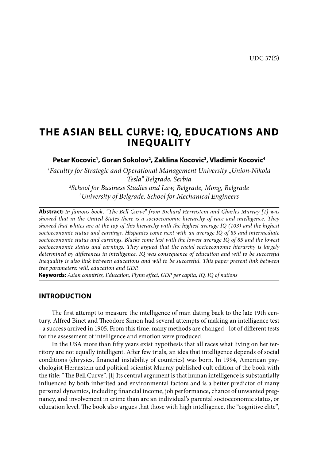 The Asian Bell Curve: Iq, Educations and Inequality