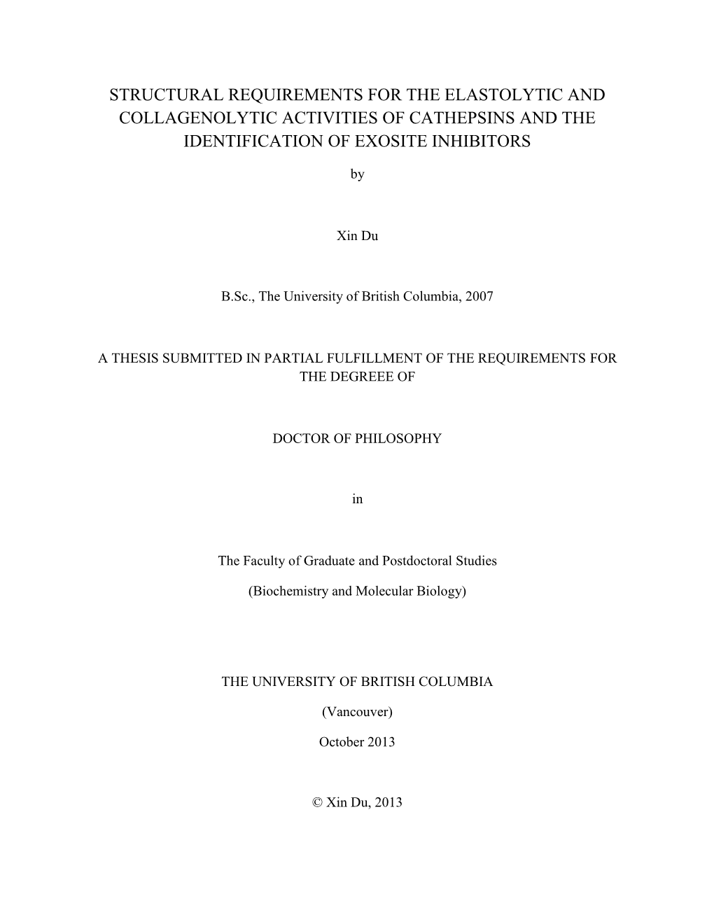 Structural Requirements for the Elastolytic and Collagenolytic Activities of Cathepsins and the Identification of Exosite Inhibitors