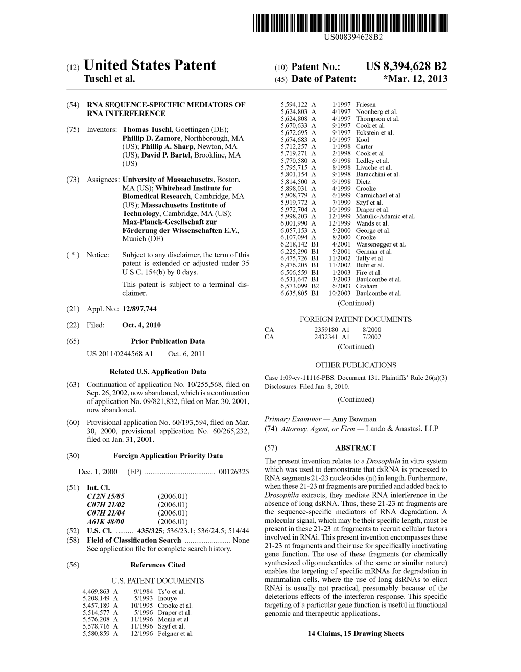 (12) United States Patent (10) Patent No.: US 8,394,628 B2 Tuschl Et Al