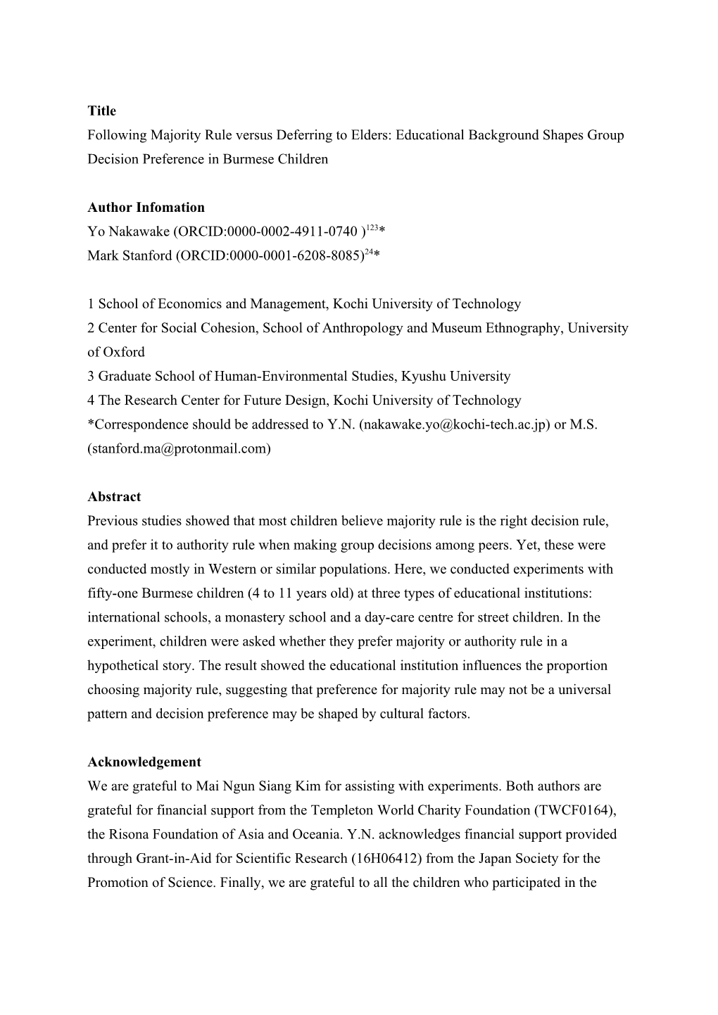 Title Following Majority Rule Versus Deferring to Elders: Educational Background Shapes Group Decision Preference in Burmese Children