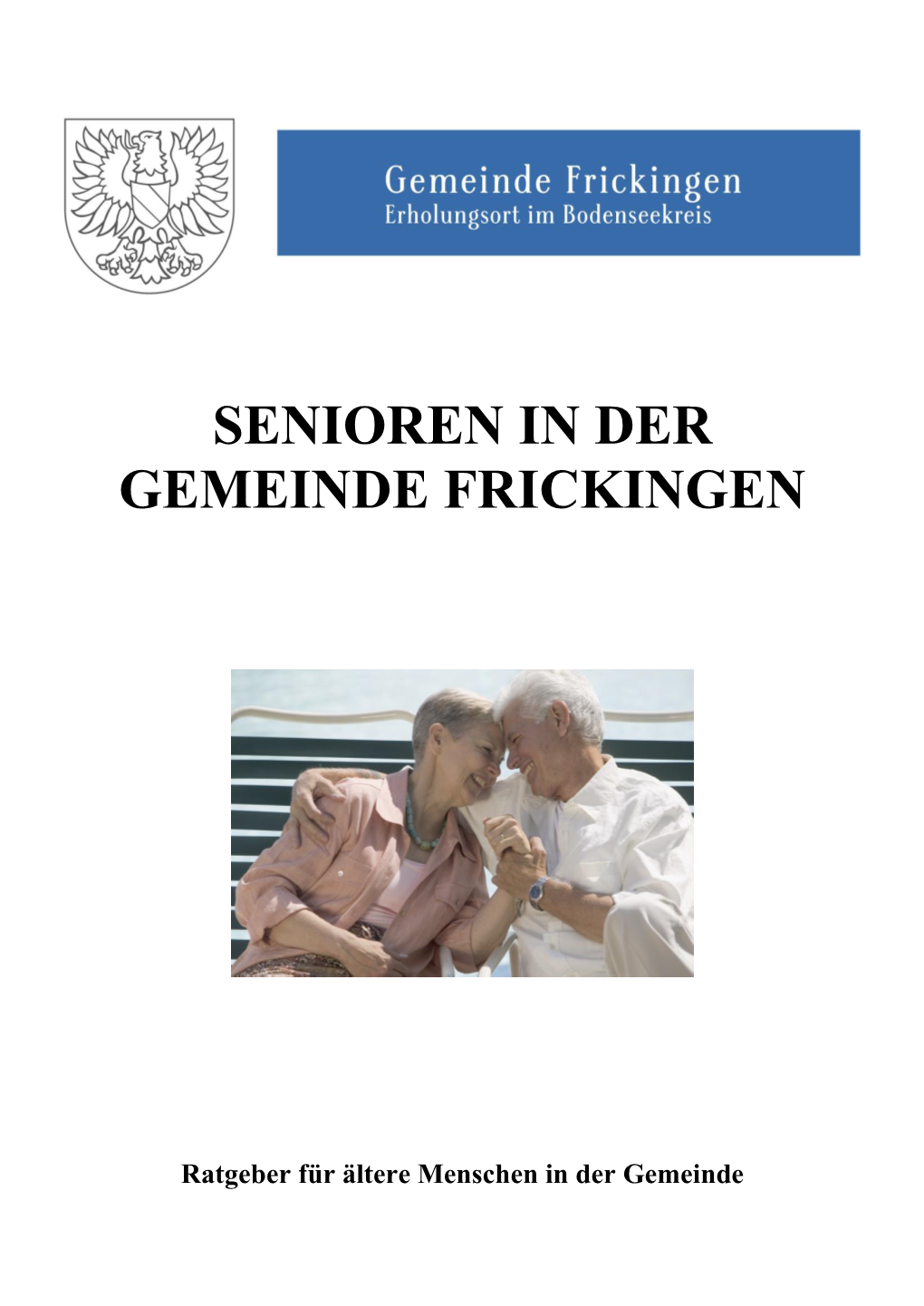 Senioren in Der Gemeinde Frickingen