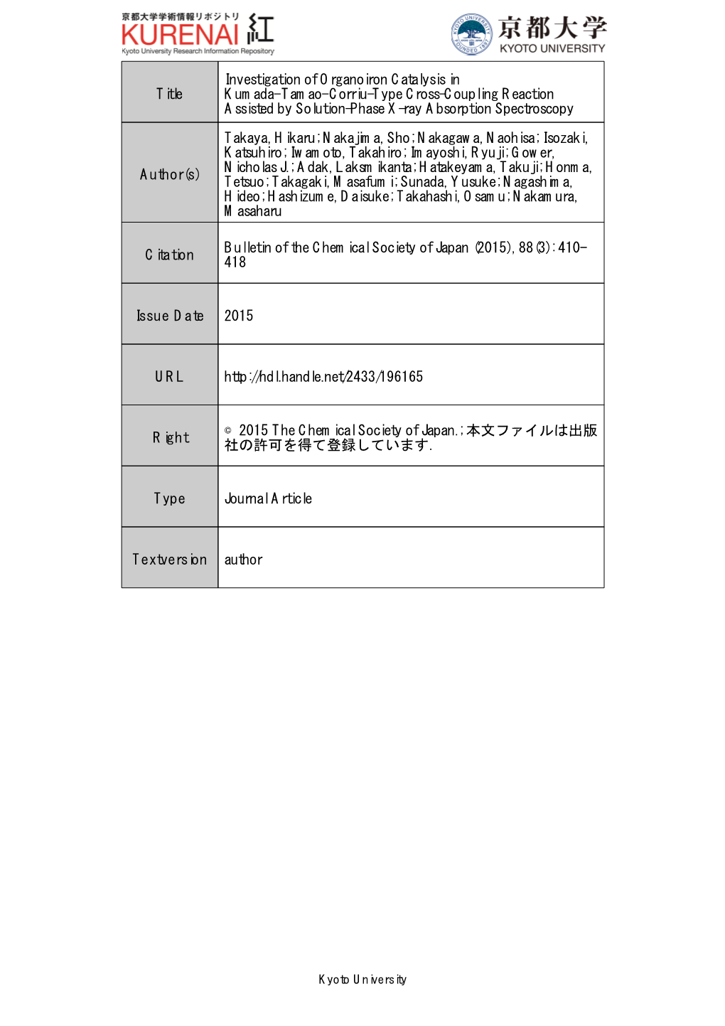 Title Investigation of Organoiron Catalysis in Kumada‒Tamao‒Corriu-Type Cross-Coupling Reaction Assisted by Solution-Phase X