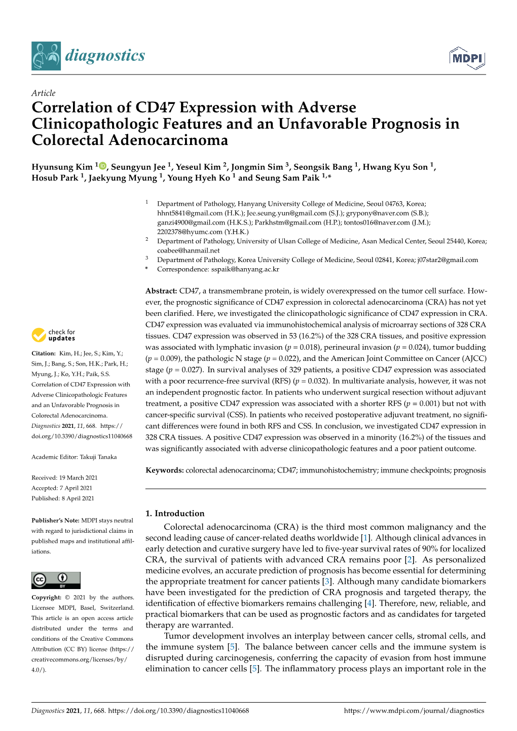 Correlation of CD47 Expression with Adverse Clinicopathologic Features and an Unfavorable Prognosis in Colorectal Adenocarcinoma