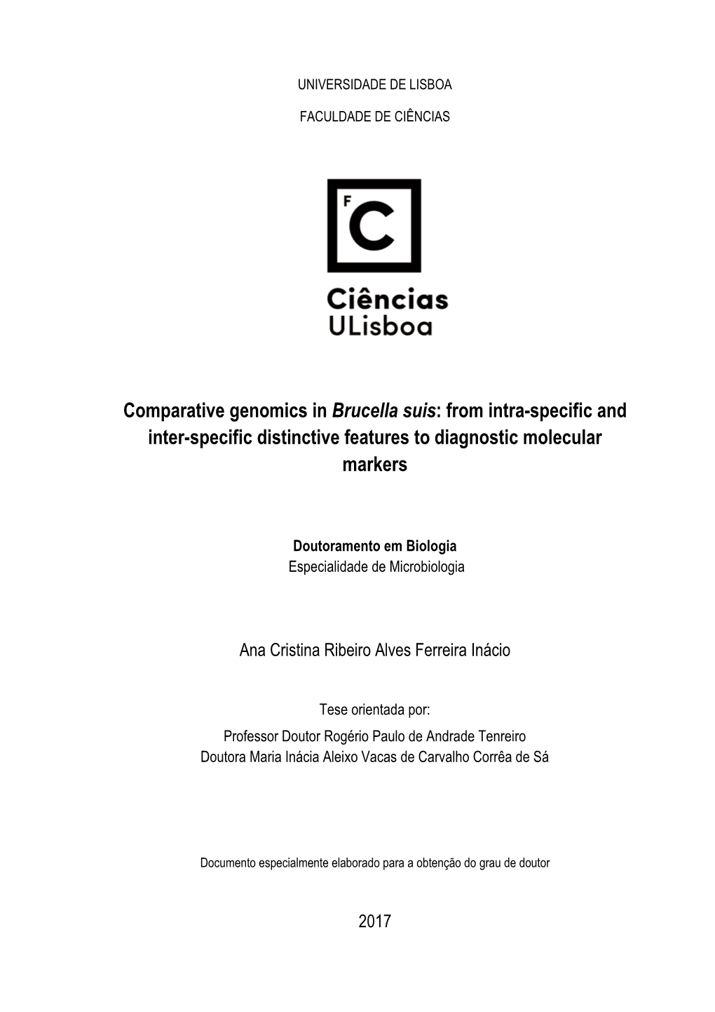 Comparative Genomics in Brucella Suis: from Intra-Specific and Inter-Specific Distinctive Features to Diagnostic Molecular Markers