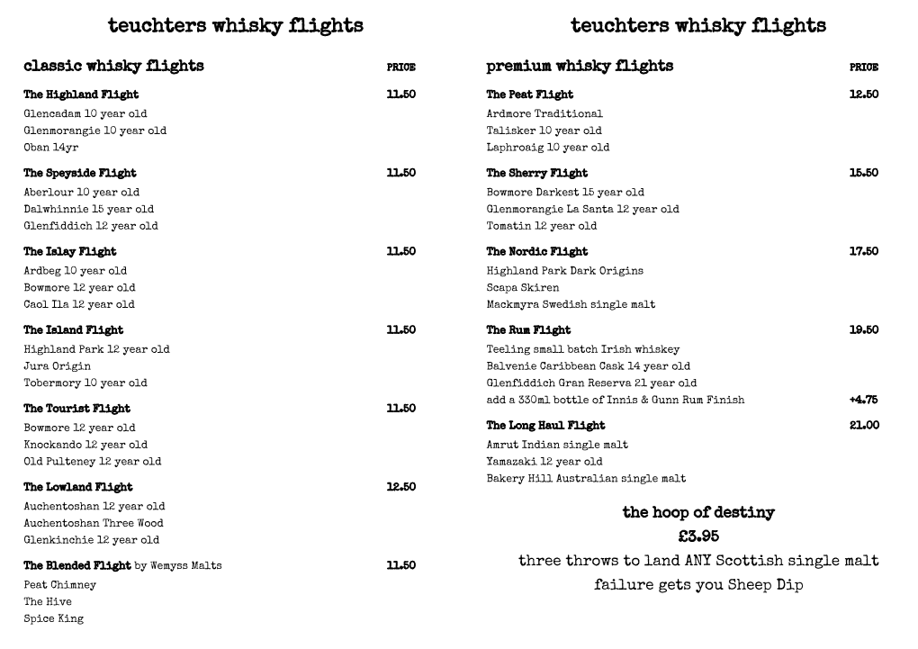 Teuchters Whisky Flights Teuchters Whisky Flights Classic Whisky Flights PRICE Premium Whisky Flights PRICE