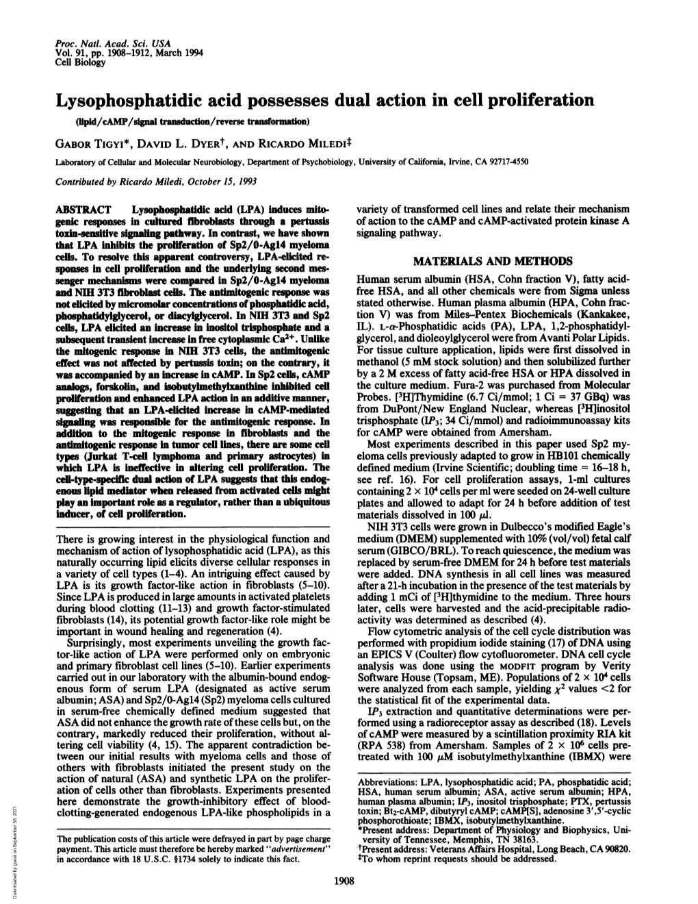 Lysophosphatidic Acid Possesses Dual Action in Cell Proliferation Pld/Camp/Sgnal Transducton/Reverse Ranormaon) GABOR TIGYI*, DAVID L