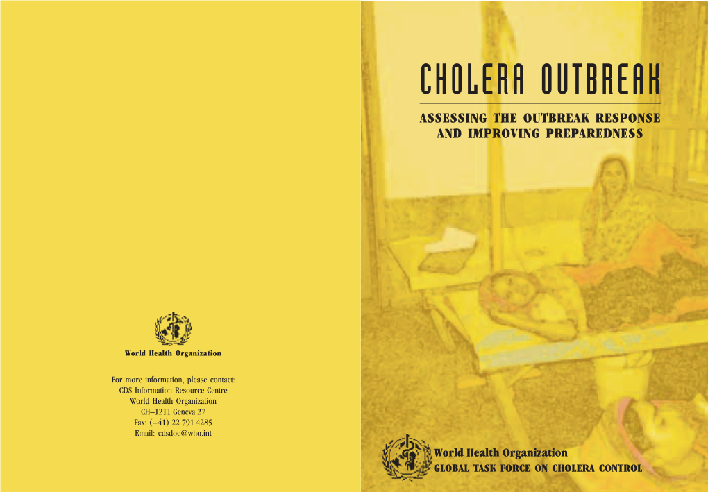 Cholera Outbreak Assessing the Outbreak Response and Improving Preparedness