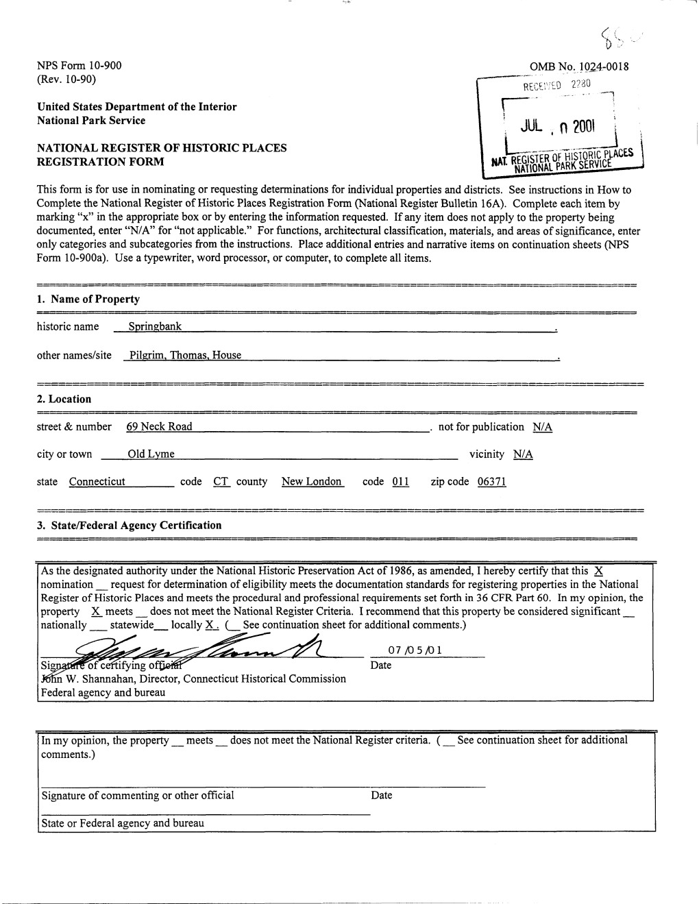 United States Department of the Interior National Park Service JUL NATIONAL REGISTER of HISTORIC PLACES REGISTRATION FORM