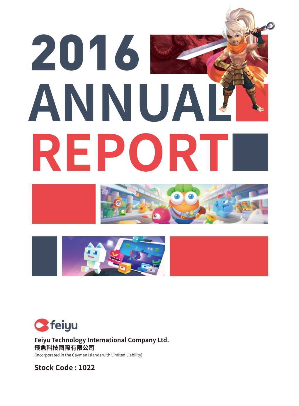 Annual Report of the Group for the Year Ended 31 December 2016