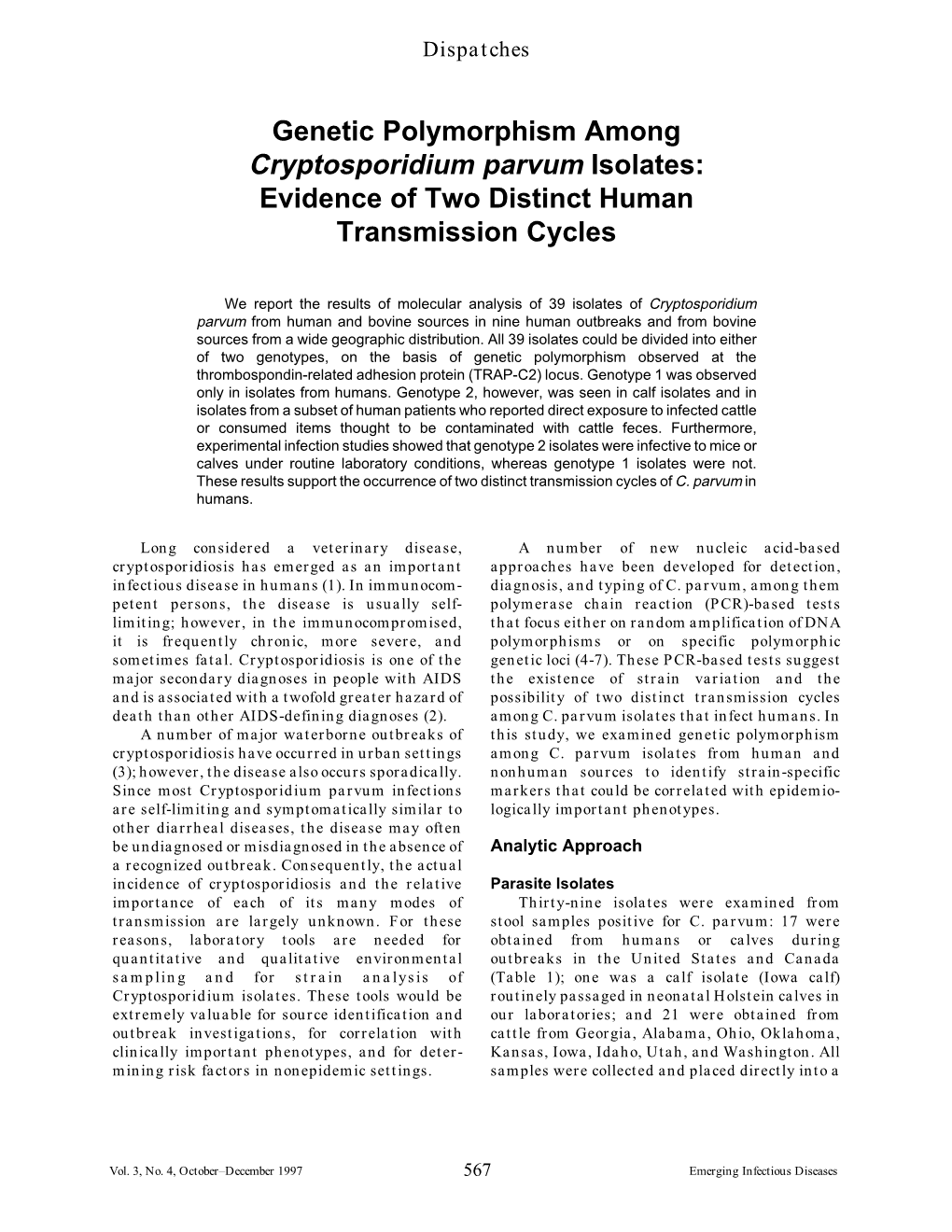 Genetic Polymorphism Among Cryptosporidium Parvum Isolates: Evidence of Two Distinct Human Transmission Cycles