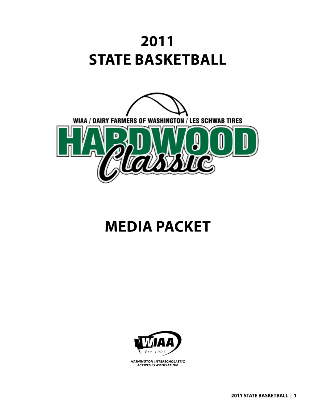 2011 STATE BASKETBALL Media Packet