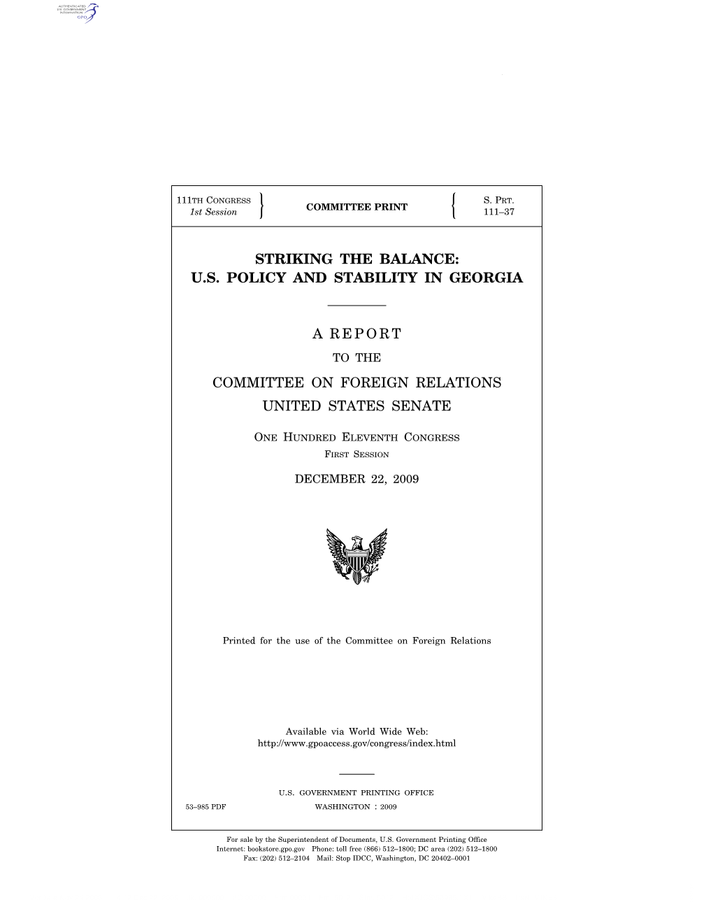 Us Policy and Stability in Georgia a Report Committee