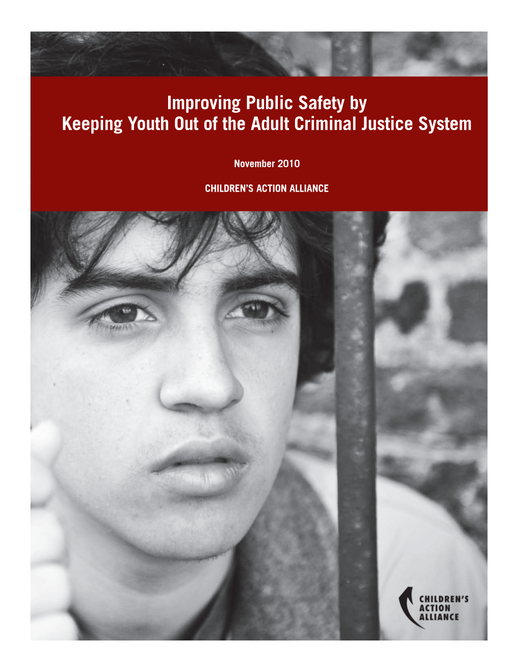 Improving Public Safety by Keeping Youth out of the Adult Criminal Justice System