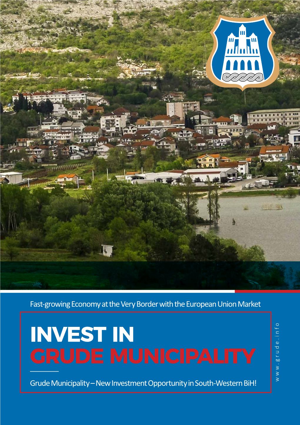 Invest in Grude Municipality
