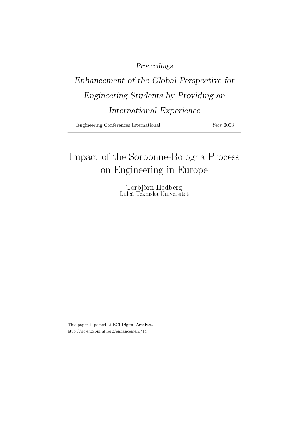 Impact of the Sorbonne-Bologna Process on Engineering in Europe