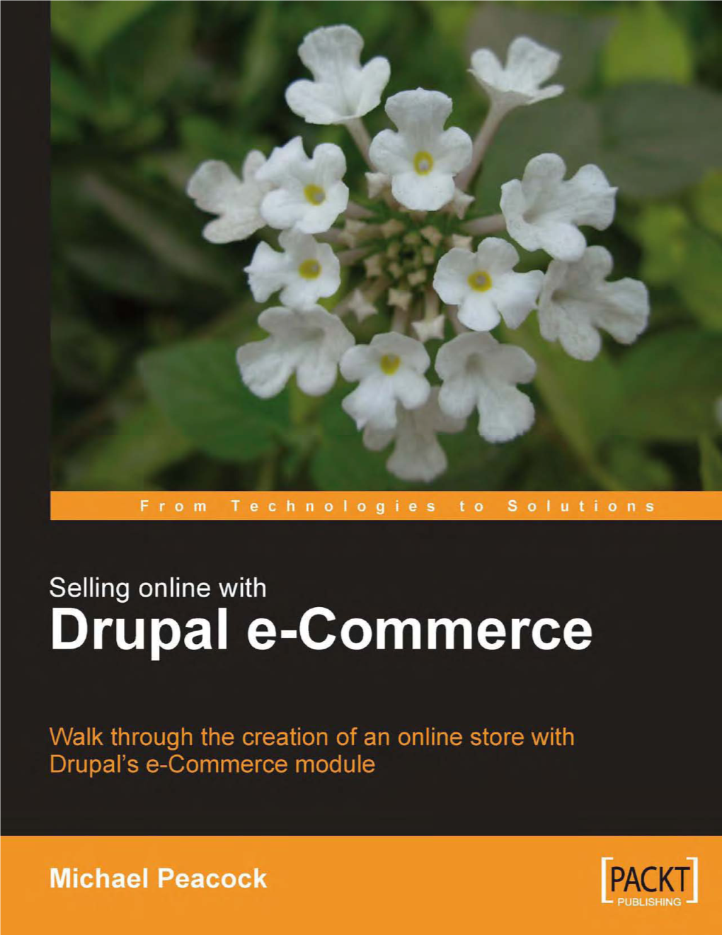 The Drupal E-Commerce Module