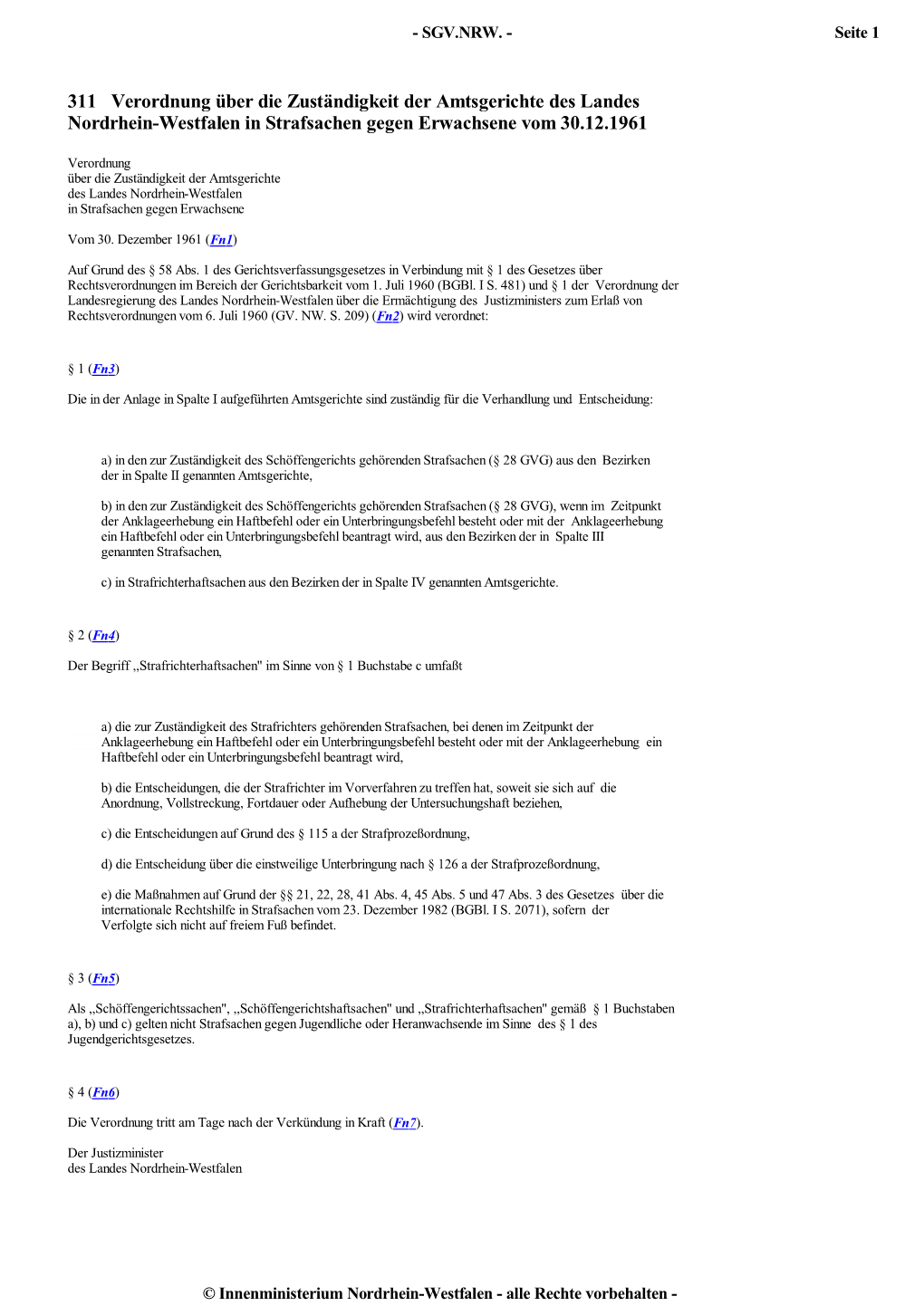 311 Verordnung Über Die Zuständigkeit Der Amtsgerichte Des Landes Nordrhein-Westfalen in Strafsachen Gegen Erwachsene Vom 30.12.1961
