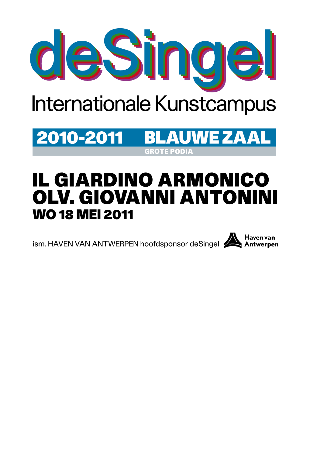 Il Giardino Armonico Olv. Giovanni Antonini Wo 18 Mei 2011