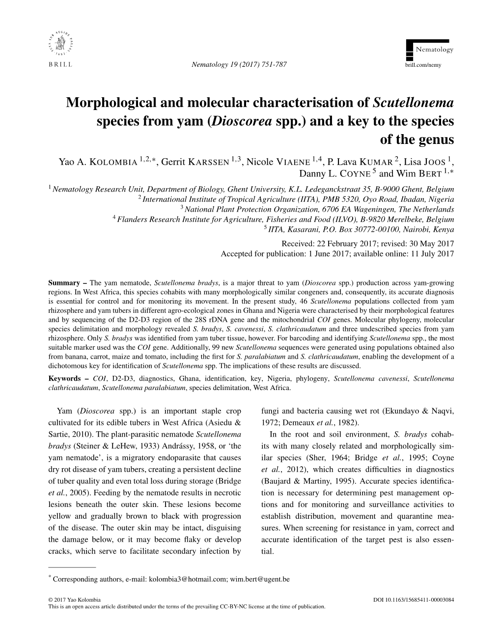 Morphological and Molecular Characterisation of Scutellonema Species from Yam (Dioscorea Spp.) and a Key to the Species of the Genus ∗ Yao A