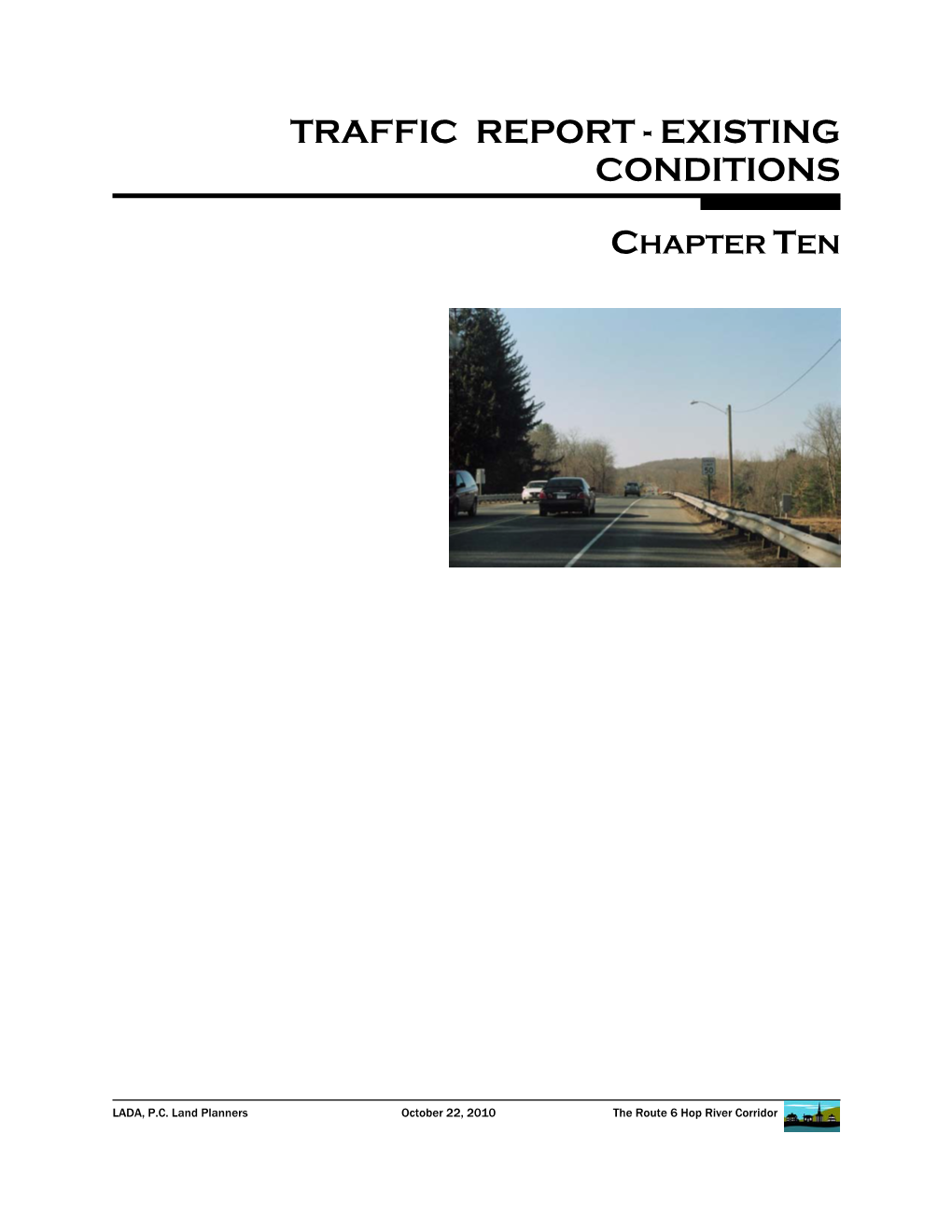 Traffic Report - Existing Conditions