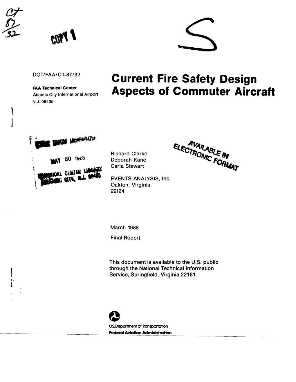 Current Fire Safety Design Aspects of Commuter Aircraft Was to Develop a List of Aircraft for Which Fire Safety Design Details Would Be Determined