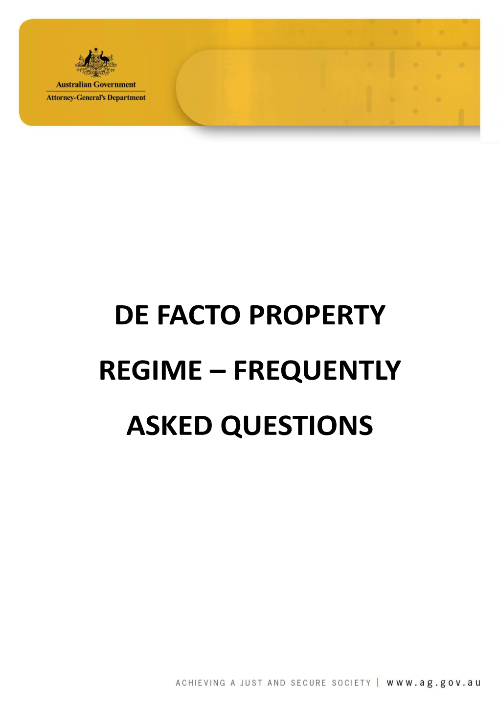 De Facto Property Regime Frequently Asked Questions 3