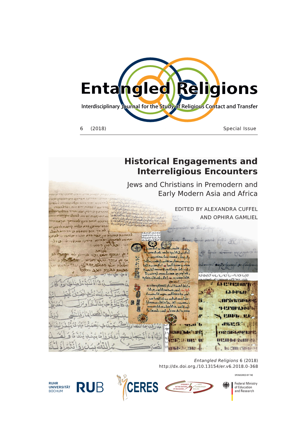 Historical Engagements and Interreligious Encounters Jews and Christians in Premodern and Early Modern Asia and Africa