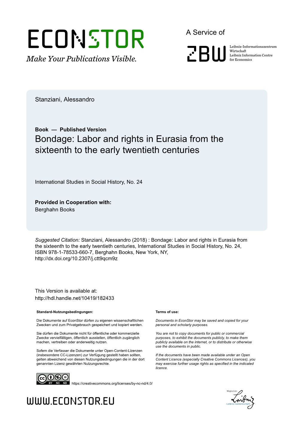 Bondage: Labor and Rights in Eurasia from the Sixteenth to the Early Twentieth Centuries