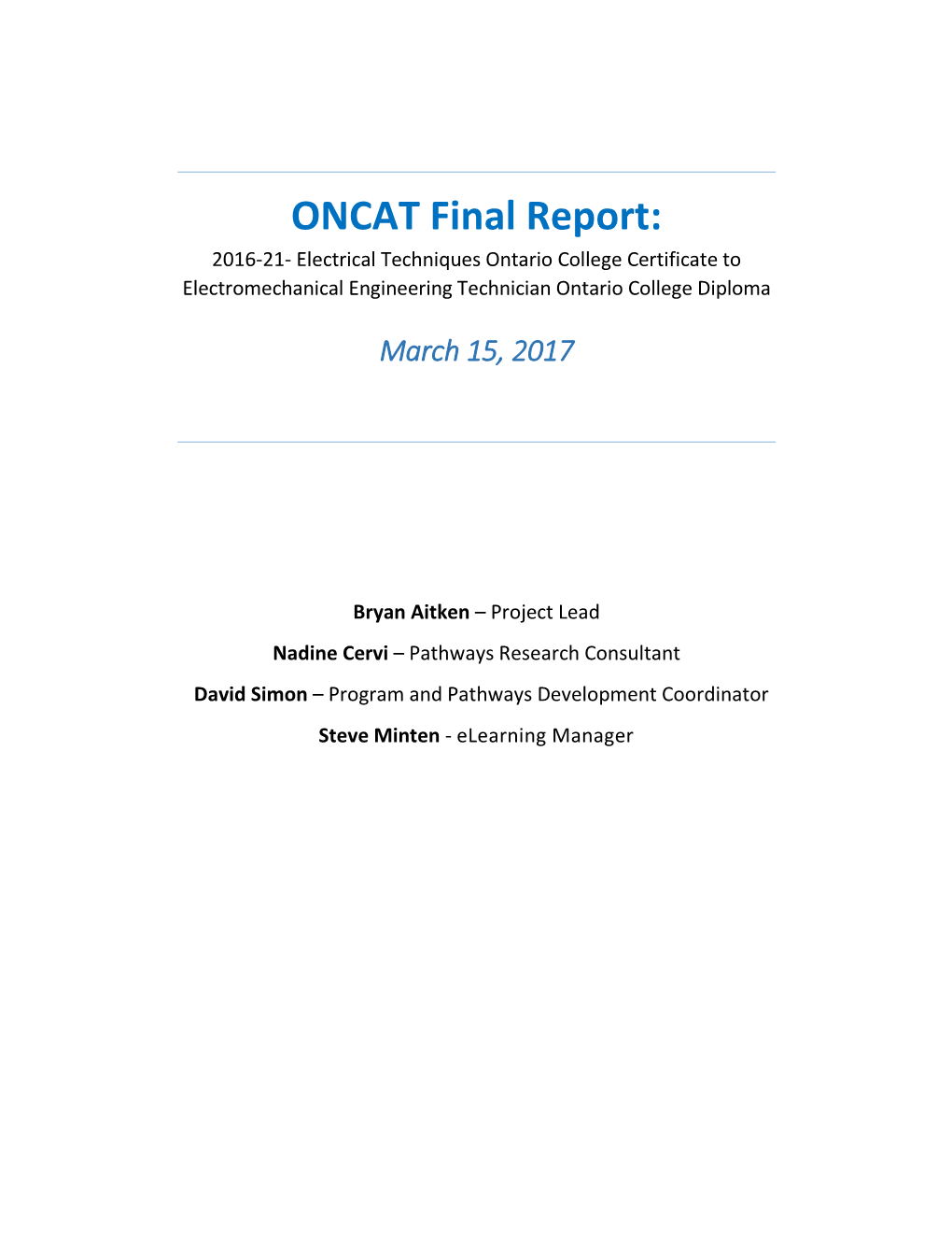 ONCAT Final Report: 2016-21- Electrical Techniques Ontario College Certificate to Electromechanical Engineering Technician Ontario College Diploma