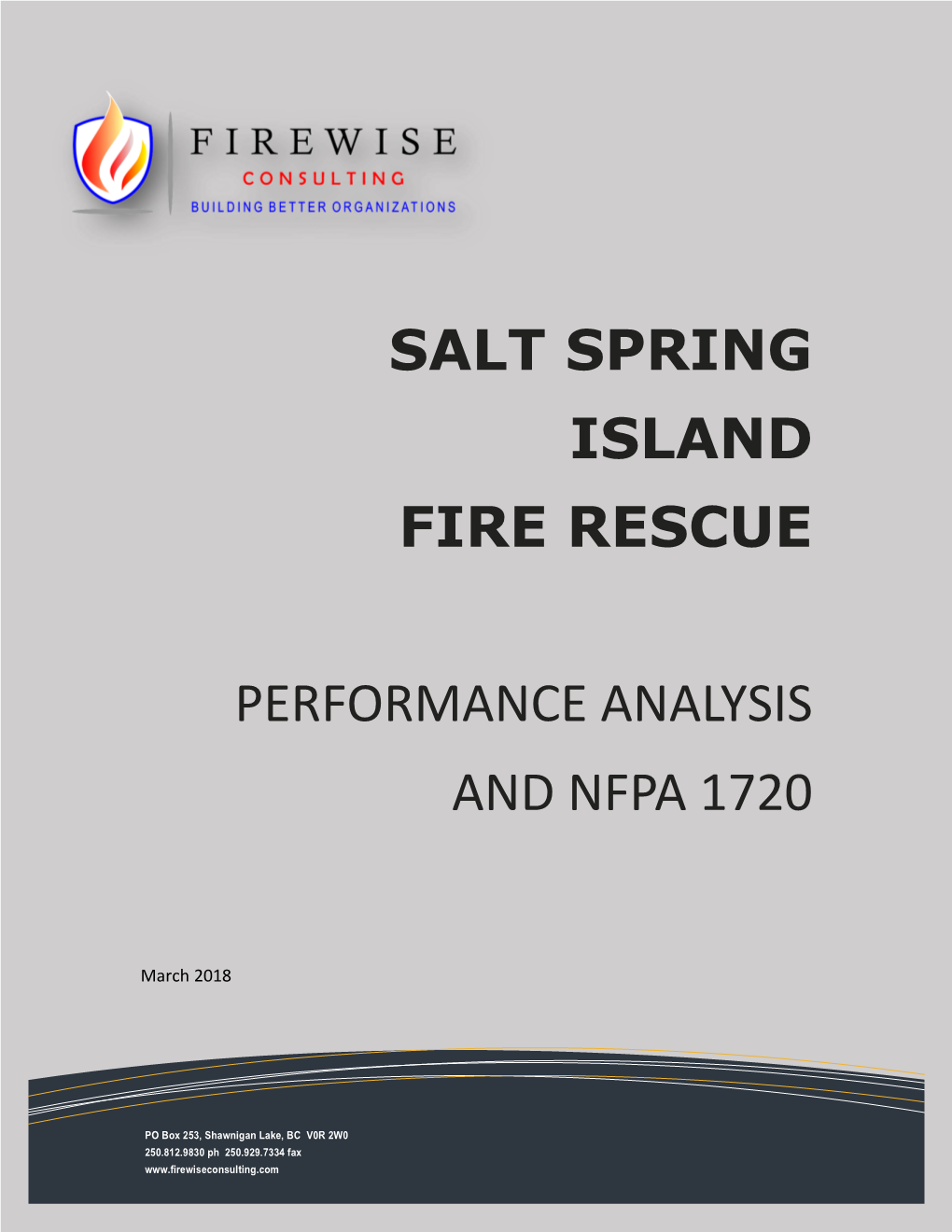 Salt Spring Island Fire Rescue Performance