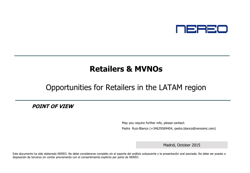 Retailers & Mvnos Opportunities for Retailers in the LATAM Region